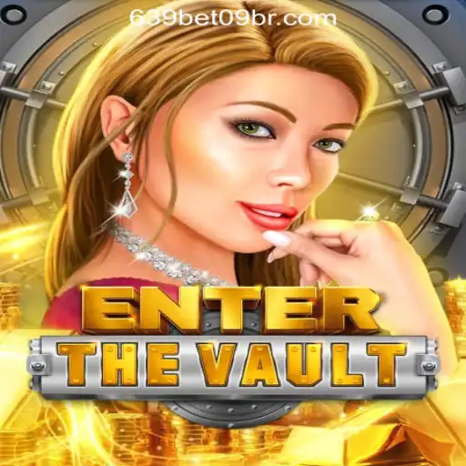 EntertheVault: Explore the World of 639 BET 09 Oficial Slots Brasil #1