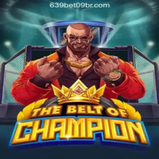 The Belt Of Champion: A Deep Dive into the Exciting World of 639 BET 09 Oficial Slots Brasil #1